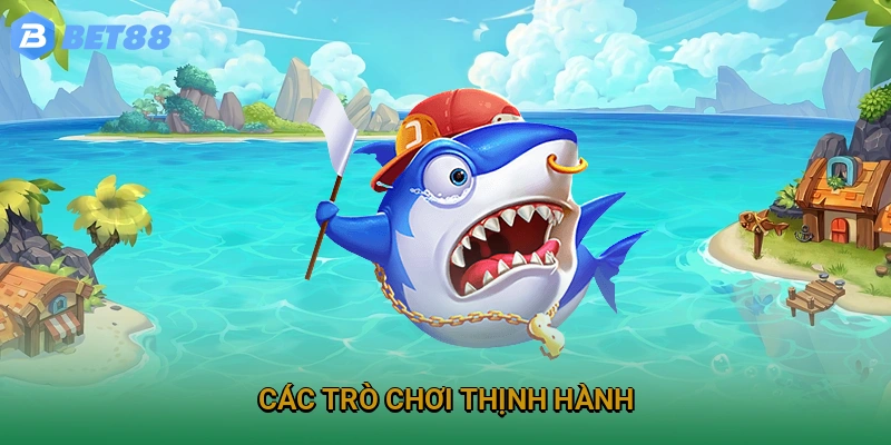 Danh sách các trò chơi được ưa chuộng hàng đầu nền tảng